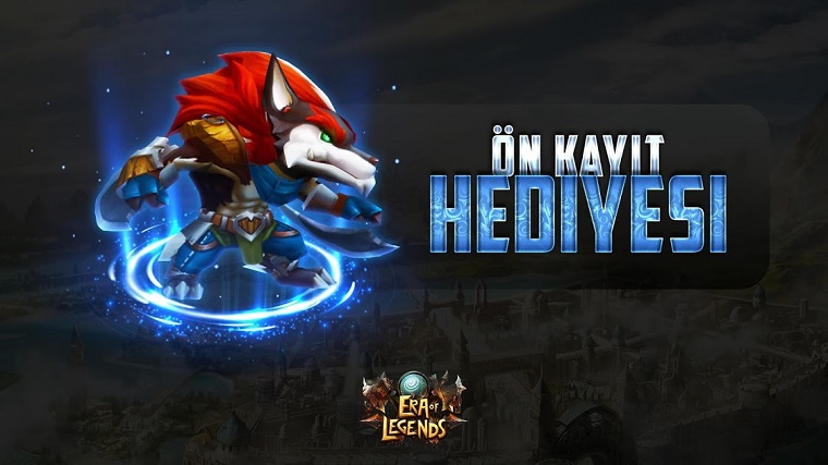 era-of-legends-%C3%B6n-kay%C4%B1t.jpg